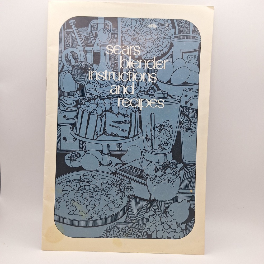 Sears Blender Instructions and Recipes Vintage Booklet Model 400.829500‎